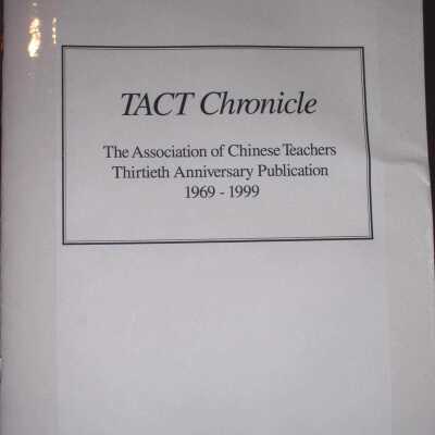 TACT Chronicle: TACT 30th Anniversary Publication 1969-1999