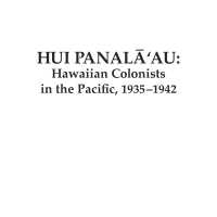 Hui Panalāʻau: Hawaiian Colonists in the Pacific, 1935-1942