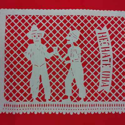 "Hechate Uno" Papel Picado