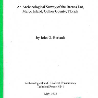 An Archaeological Survey of the Barnes Lot, Marco Island, Collier County, Florida