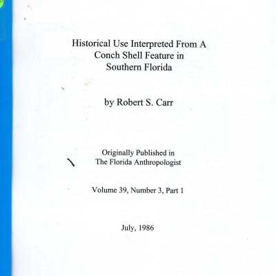 Historical Use Interpreted From a Conch Shell Feature in Southern Florida