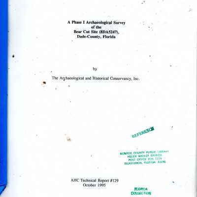 A Phase I Archaeological Survey of the Bear Cut Site (8DA5247), Dade County, Florida