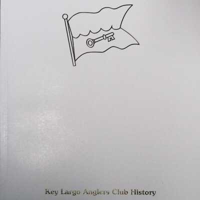 Key Largo Anglers Club History