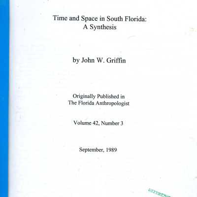 Time and Space in South Florida: A Synthesis