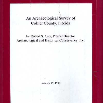 An Archaeological Survey of Collier County, Florida