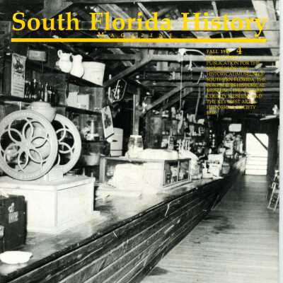 South Florida History Magazine (Fall 1990)