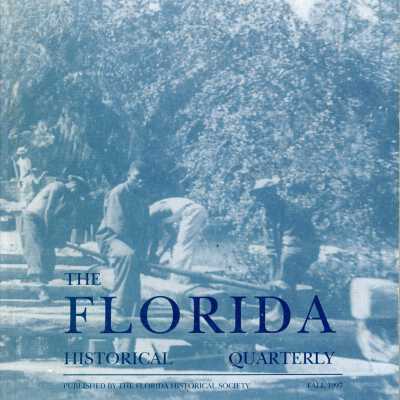 The Florida Historical Quarterly Vol.76 No.2 (Fall 1997)