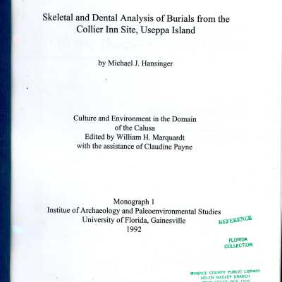Skeletal and Dental Analysis of Burials from the Collier Inn Site, Useppa Island