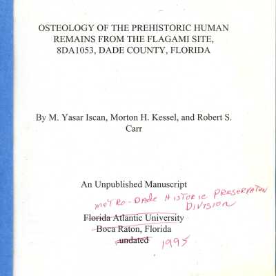 Osteology of the Prehistoric Human Remains from the Flagami Site, 8DA1053, Dade County, Floria