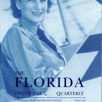 The Florida Historical Quarterly Vol.76 No.4 (Spring 1998)