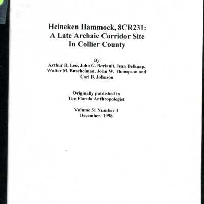 Heineken Hammock, 8CR231: A Late Archaic Corridor Site In Collier County
