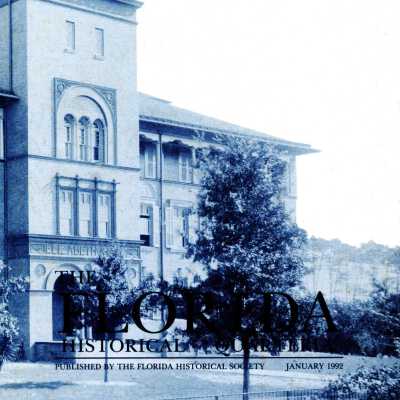 The Florida Historical Quarterly Vol.70 No.3 (January 1992)