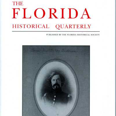 The Florida Historical Quarterly Vol.82 No.3 (Winter 2004)