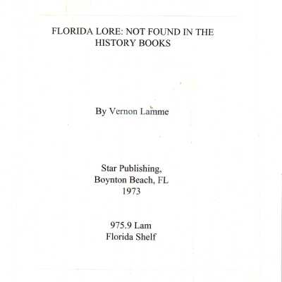 Florida Lore: Not Found in the History Books