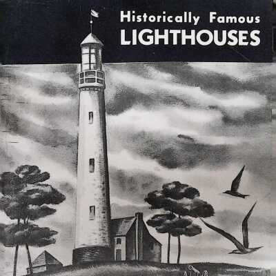 Historically Famous Lighthouses
