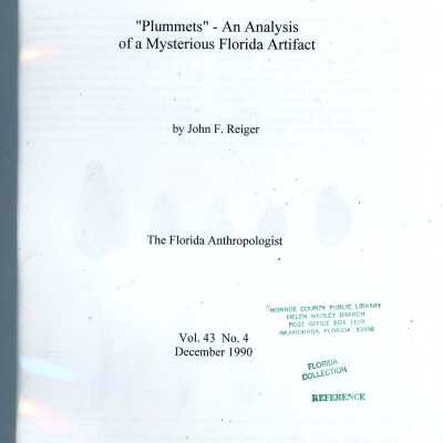 "Plummets" -- An Analysis of a Mysterious Florida Artifact
