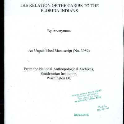 The Relation of the Caribs to the Florida Indians