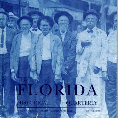 The Florida Historical Quarterly Vol.77 No.3 (Winter 1999)
