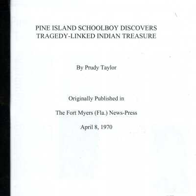 Pine Island Schoolboy Discovers Tragedy-Linked Indian Treasure