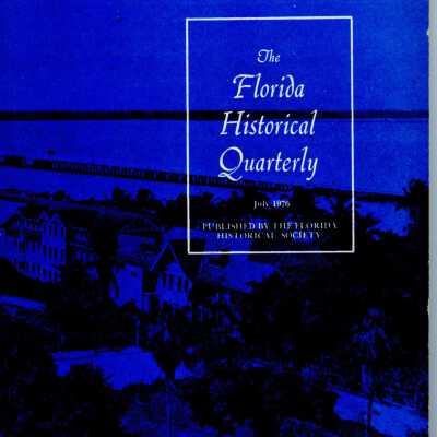 The Florida Historical Quarterly Vol.55 No.1 (July 1976)
