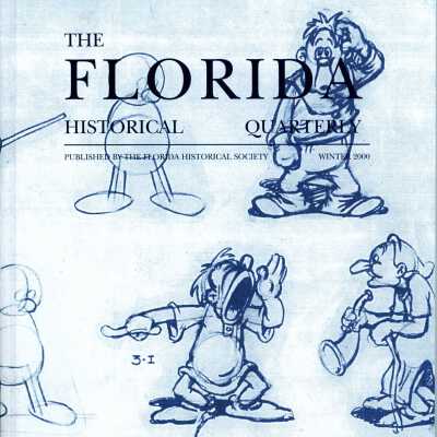 The Florida Historical Quarterly Vol.78 No.3 (Winter 2000)