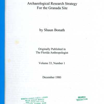 Archaeological Research Strategy for the Granada Site