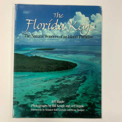 The Florida Keys: The Natural Wonders of an Island Paradise