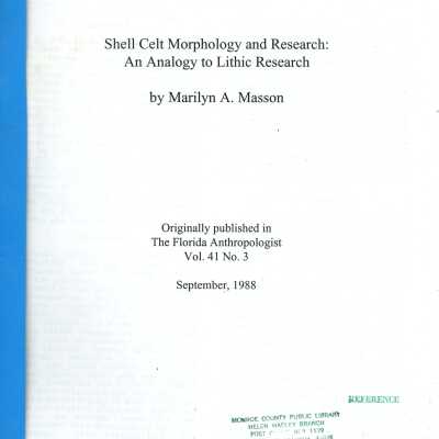 Shell Celt Morphology and Research: An Analogy to Lithic Research