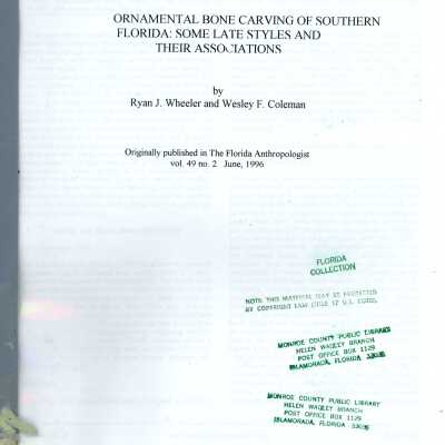 Ornamental Bone Carving of Southern Florida: Some Late Styles and Their Associations