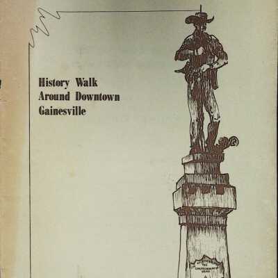 History Walk Around Downtown Gainesville
