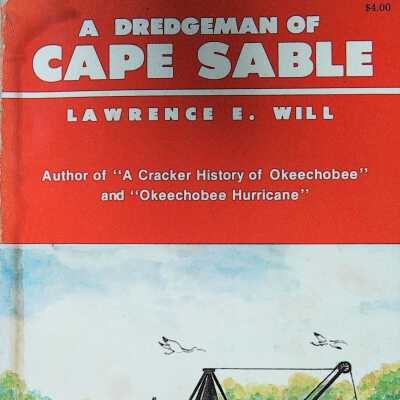 A Dredgeman of Cape Sable