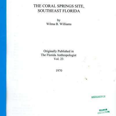 The Coral Springs Site, Southeastern Florida