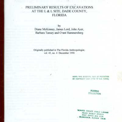Preliminary Results of Excavations at the L & L Site, Dade County, Florida
