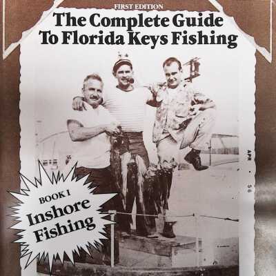 The Complete Guide to Florida Keys Fishing