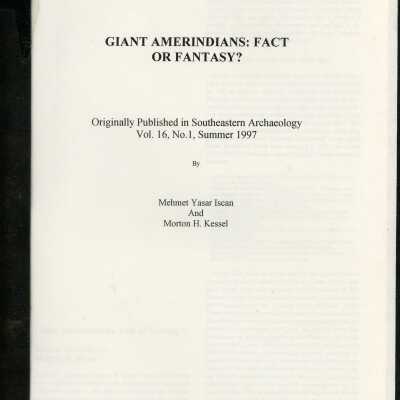 Giant Amerindians: Fact or Fantasy?