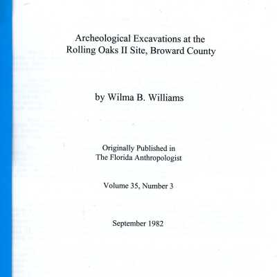 Archeological Excavations at the Rolling Oaks II Site, Broward County