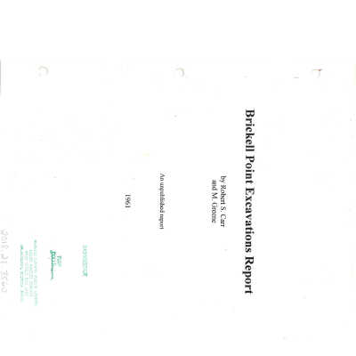 Brickell Point Excavations Report