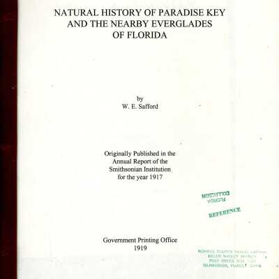 Natural History of Paradise Key and the Nearby Everglades of Florida