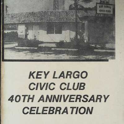 Key Largo Civic Club 40th Anniversary Celebration