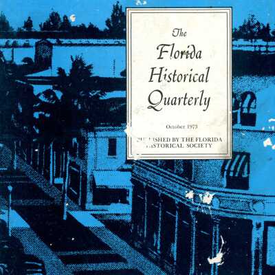 The Florida Historical Quarterly Vol.52 No.2 (October 1973)