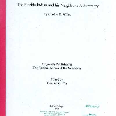 The Florida Indian and His Neighbors: A Summary
