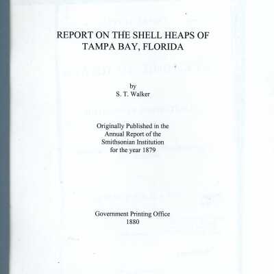 Report on the Shell Heaps of Tampa Bay, Florida