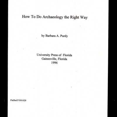 How to do Archaeology the Right Way