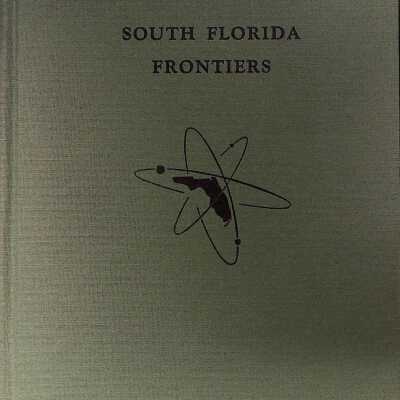 South Florida Frontiers