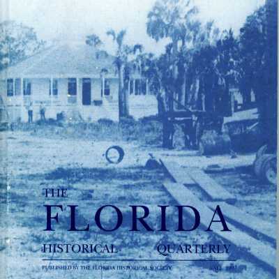 The Florida Historical Quarterly Vol.78 No.2 (Fall 1999)
