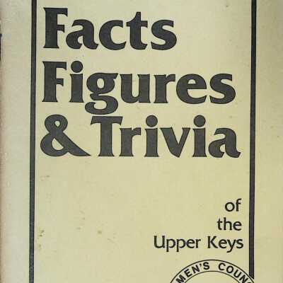 Facts, Figures & Trivia of the Upper Keys