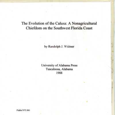 The Evolution of the Calusa: A Nonagricultural Chiefdom on the Southwest Florida Coast