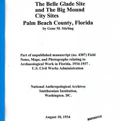 The Belle Glade Site and The Big Mound City Sites Palm Beach County, Florida