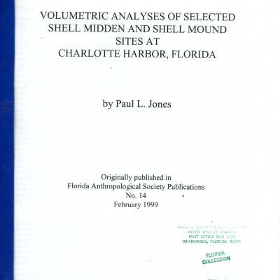 Volumetric Analyses of Selected Shell Midden and Shell Mound Sites at Charlotte Harbor, Florida