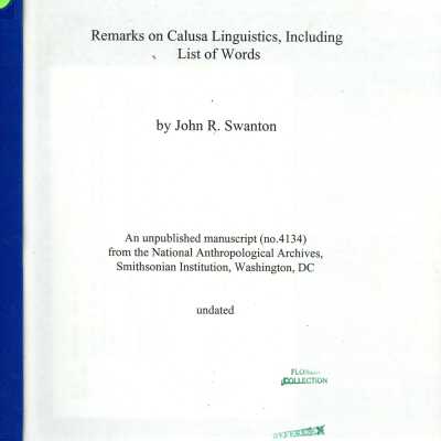 Remarks on Calusa Linguistics, Including List of Words